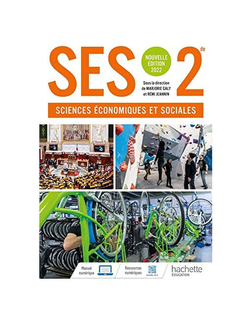 Sciences économiques et sociales 2nde - Livre élève - Ed. 2022
