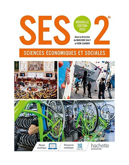 Sciences économiques et sociales 2nde - Livre élève - Ed. 2022