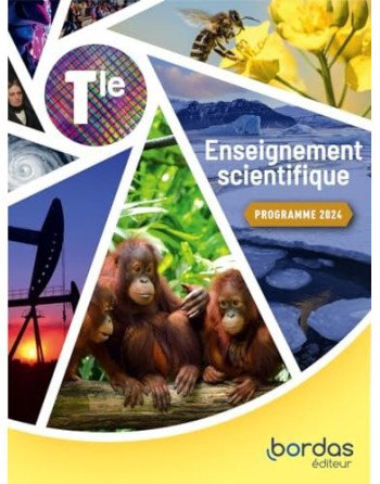Enseignement Scientifique Tale  Manuel de l'élève (Ed. 2024)