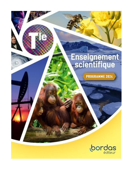 Enseignement Scientifique Tale  Manuel de l'élève (Ed. 2024)