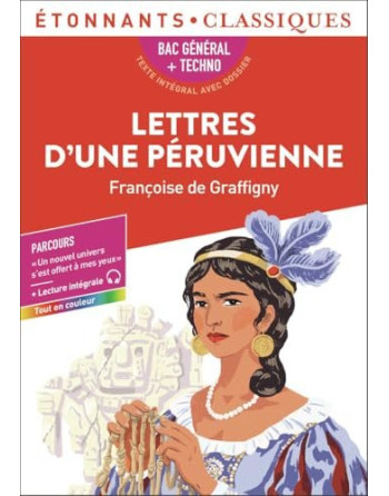 Lettres d'une Péruvienne  etonnats classics