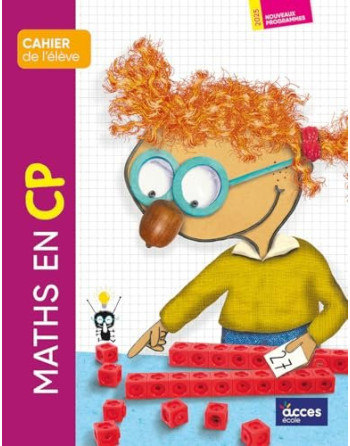 Maths en CP Cahier de l'élève '25