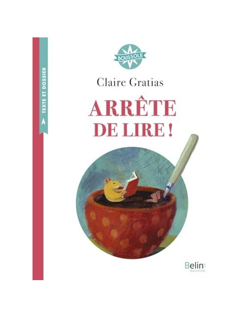 Arrête de lire !. CM1