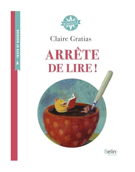 Arrête de lire !. CM1
