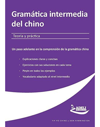 Gramatica Intermedia del Chino Teoria y Practica