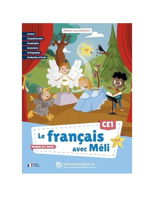 Le français avec Méli CE1. Manuel de l'élève