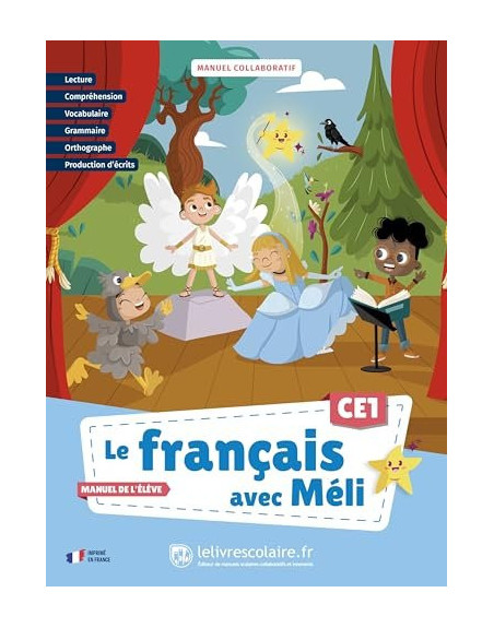 Le français avec Méli CE1. Manuel de l'élève