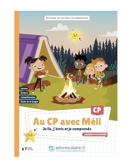 Au CP avec Méli - Je lis, j'écris je comprends  Cahier d'activités