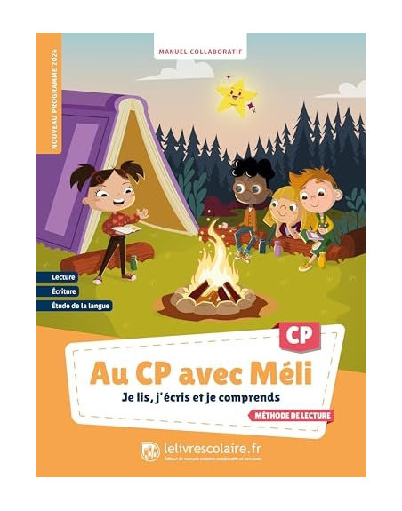 Au CP avec Méli. Je lis, jécris et je comprends Manuel