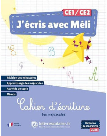 J'écris avec Méli  CE 1 Les majuscules. Cahier d'écriture
