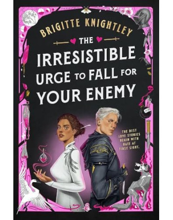 Irresistible urge to fall for your enemy