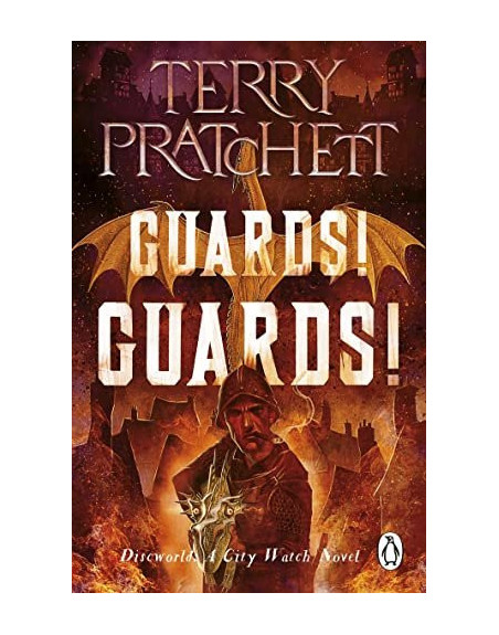 Guards! Guards! : (Discworld Novel 8)