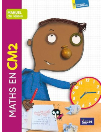 Maths CM2 Manuel de l'élève