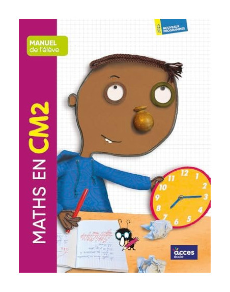 Maths CM2 Manuel de l'élève