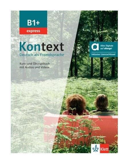Kontext B1+ express - libro del alumno y de ejercicios - edición híbrida allango