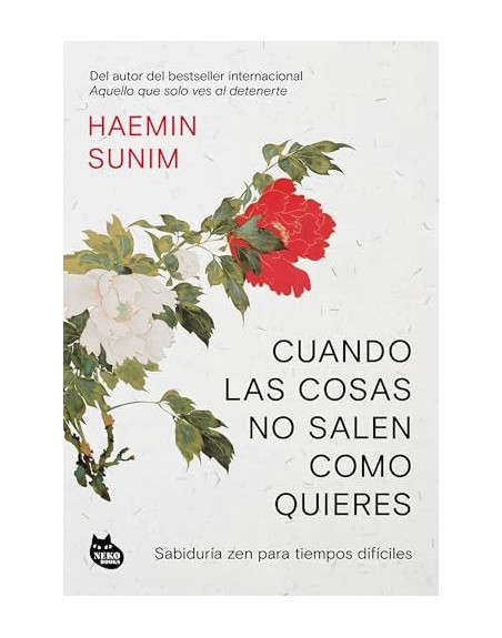 Cuando las cosas no salen como quieres