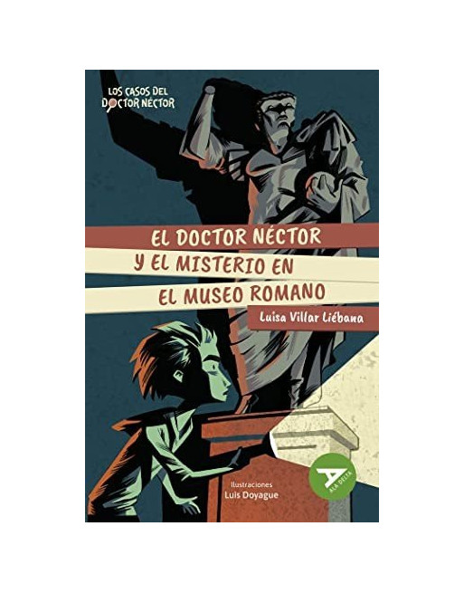 El doctor néctor y el misterio en el Museo romano