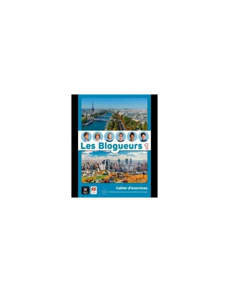 Les Blogueurs 1 A1.1 Cahier ePk + lecture