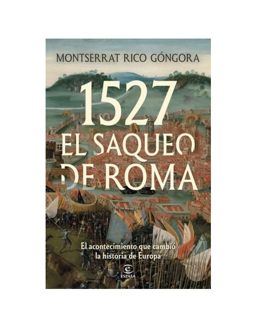 1527 El saqueo de Roma