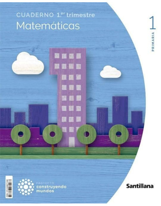 Cuaderno Matematicas 1EP Primeros Pasos 1-1