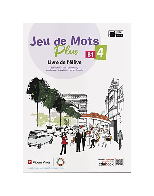 Jeu de Mots Plus 4. Livre de l'élève