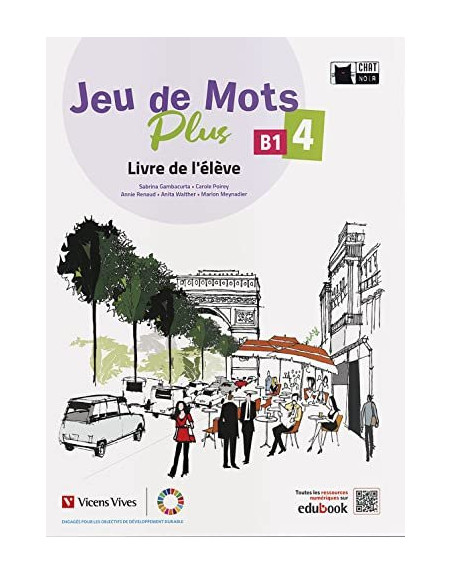 Jeu de Mots Plus 4. Livre de l'élève