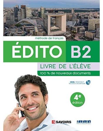 Edito B2 Eleve 4 ed  ed2022