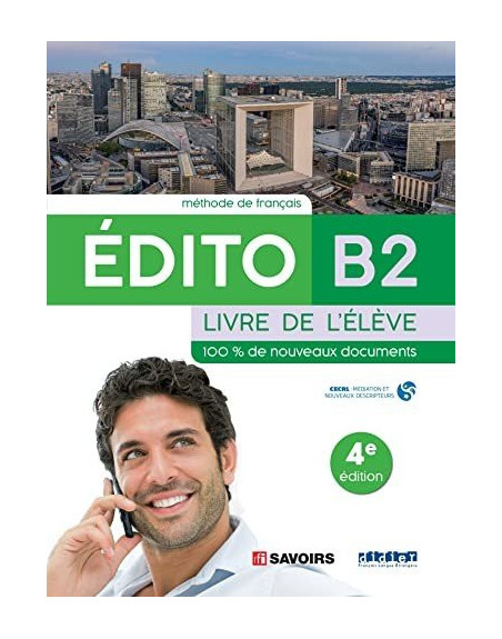 Edito B2 Eleve 4 ed  ed2022