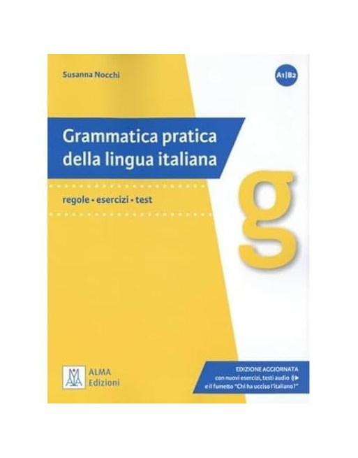Grammatica pratica della lingua italiana A1/B2