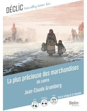 La Plus Precieuse des Marchandises