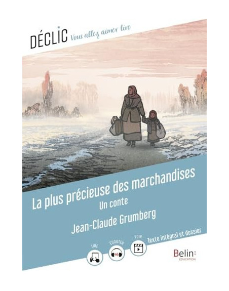 La Plus Precieuse des Marchandises