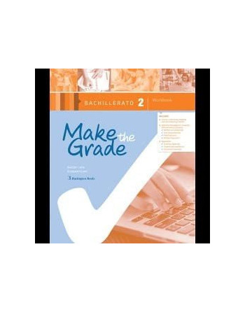 Make the Grade 2 Bachillerato Worbook