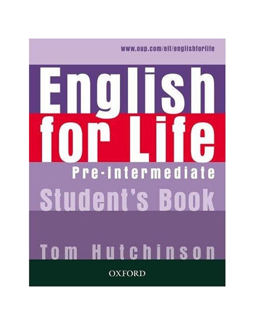 English for Life Pre-Intermediate. Student's Book