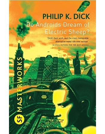Do Androids Dream of Electric Sheep?  Blade Runner