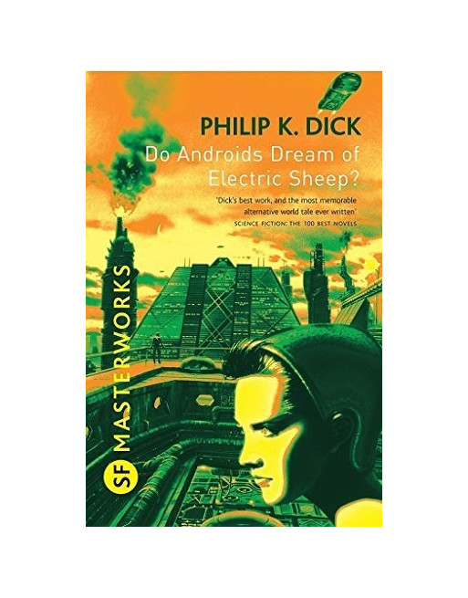 Do Androids Dream of Electric Sheep?  Blade Runner