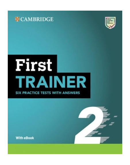 First Trainer 2 six practice Test + key + ebook
