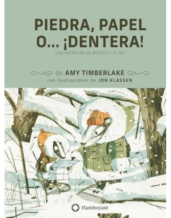 Mofeto y Tejón 3  Piedra, papel o ¡dentera!