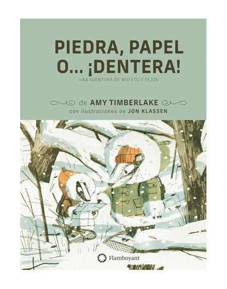 Mofeto y Tejón 3  Piedra, papel o ¡dentera!