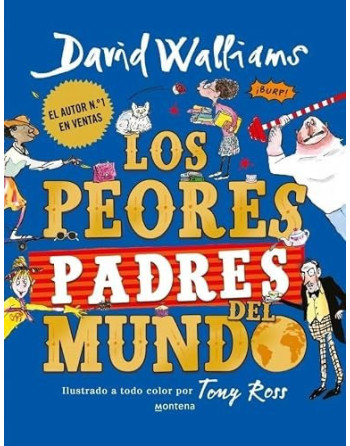 Los peores padres del mundo