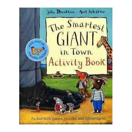 Smartest Giant in Town  Activity Book + 40 Stickers