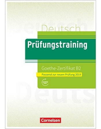 Prüfungstraining Goethe Zertifikat B2 + key+audio web