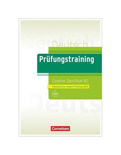 Prüfungstraining Goethe Zertifikat B2 + key+audio web