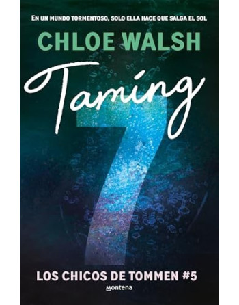 Taming 7