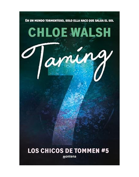 Taming 7