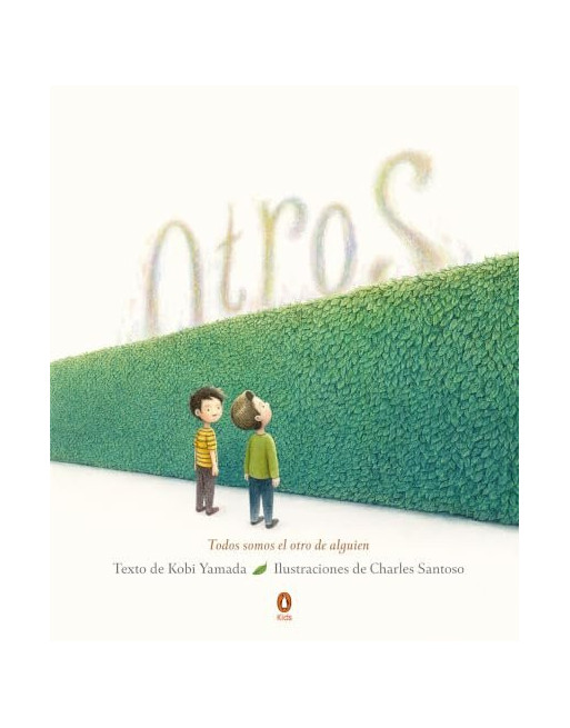 Otros : Todos somos el otro de alguien