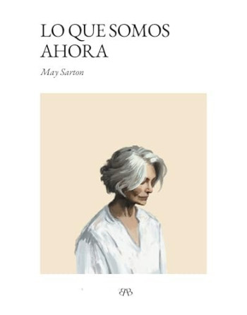QUE SOMOS AHORA LO