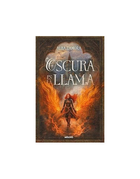 Oscura es la llama (edición limitada con cantos tintados)