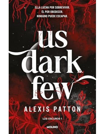 Los Oscuros 1 - Us dark few