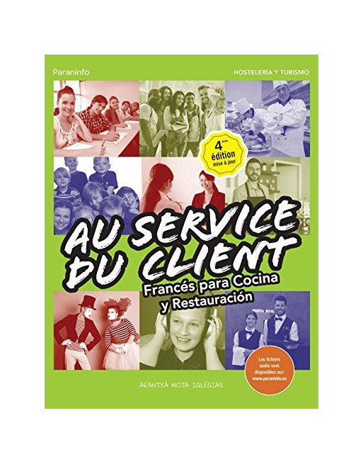 Au service Du Client : Frances para Cocina y Restauración