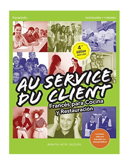 Au service Du Client : Frances para Cocina y Restauración